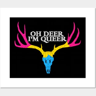 Oh deer I'm queer Pansexual Posters and Art